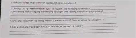 bakit mahalaga ang kasanayan sa pagsulat ng memorandum